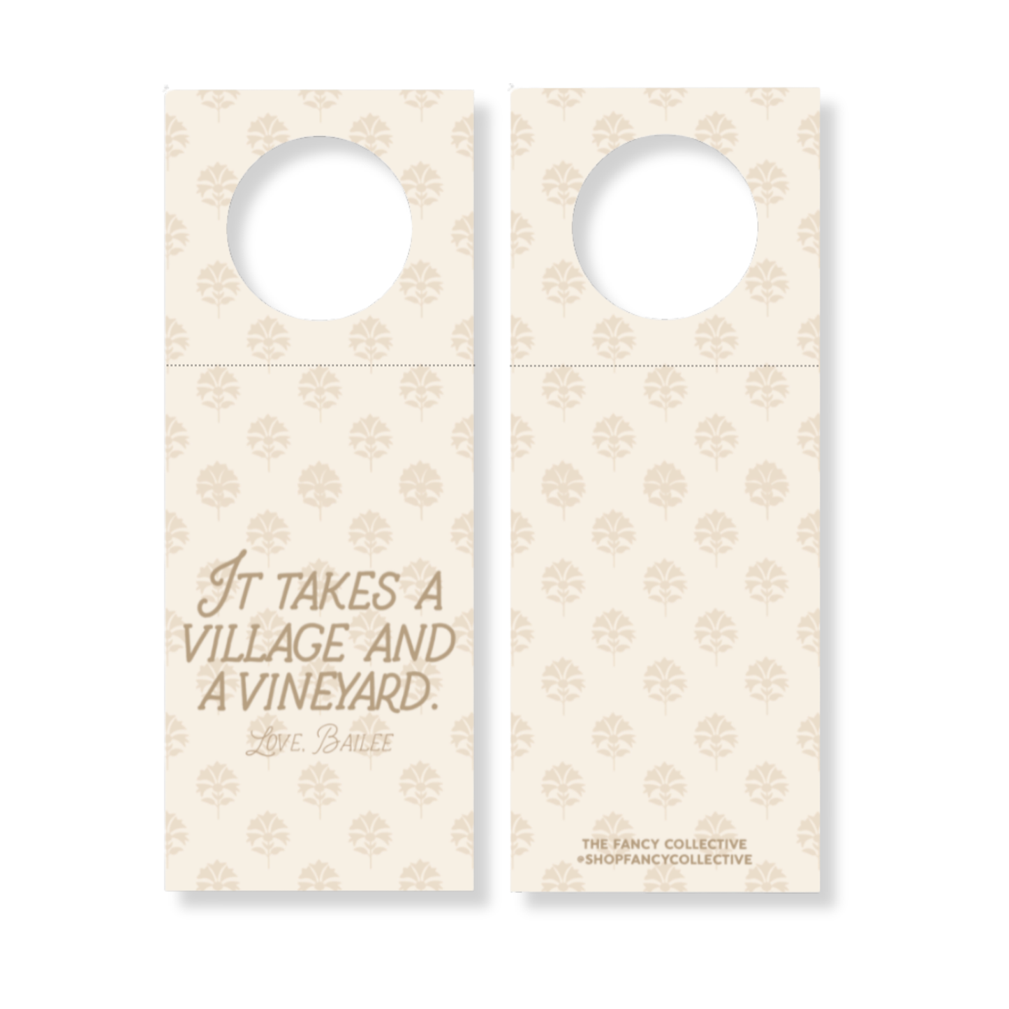 “It takes a village and a vineyard” Wine Bottle Gift Tag