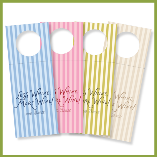 “Less Whine, More Wine” Wine Bottle Gift Tag