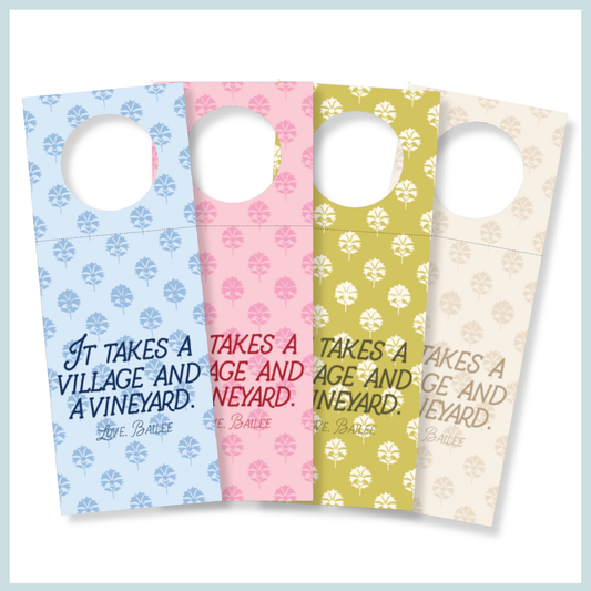 “It takes a village and a vineyard” Wine Bottle Gift Tag
