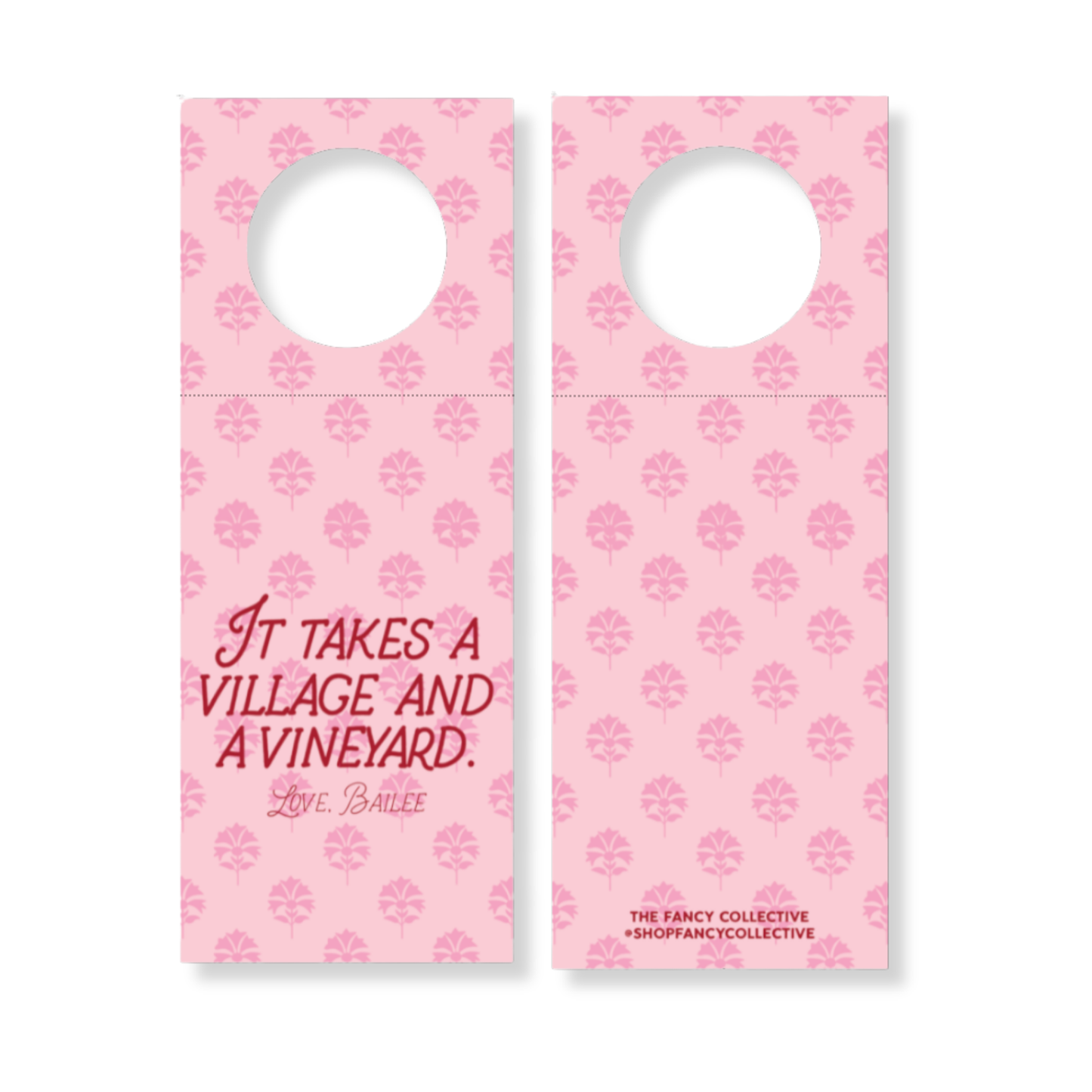 “It takes a village and a vineyard” Wine Bottle Gift Tag