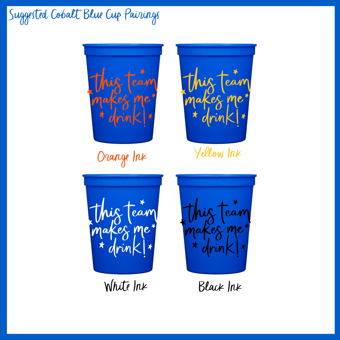 “This team makes me drink” Stadium Cup
