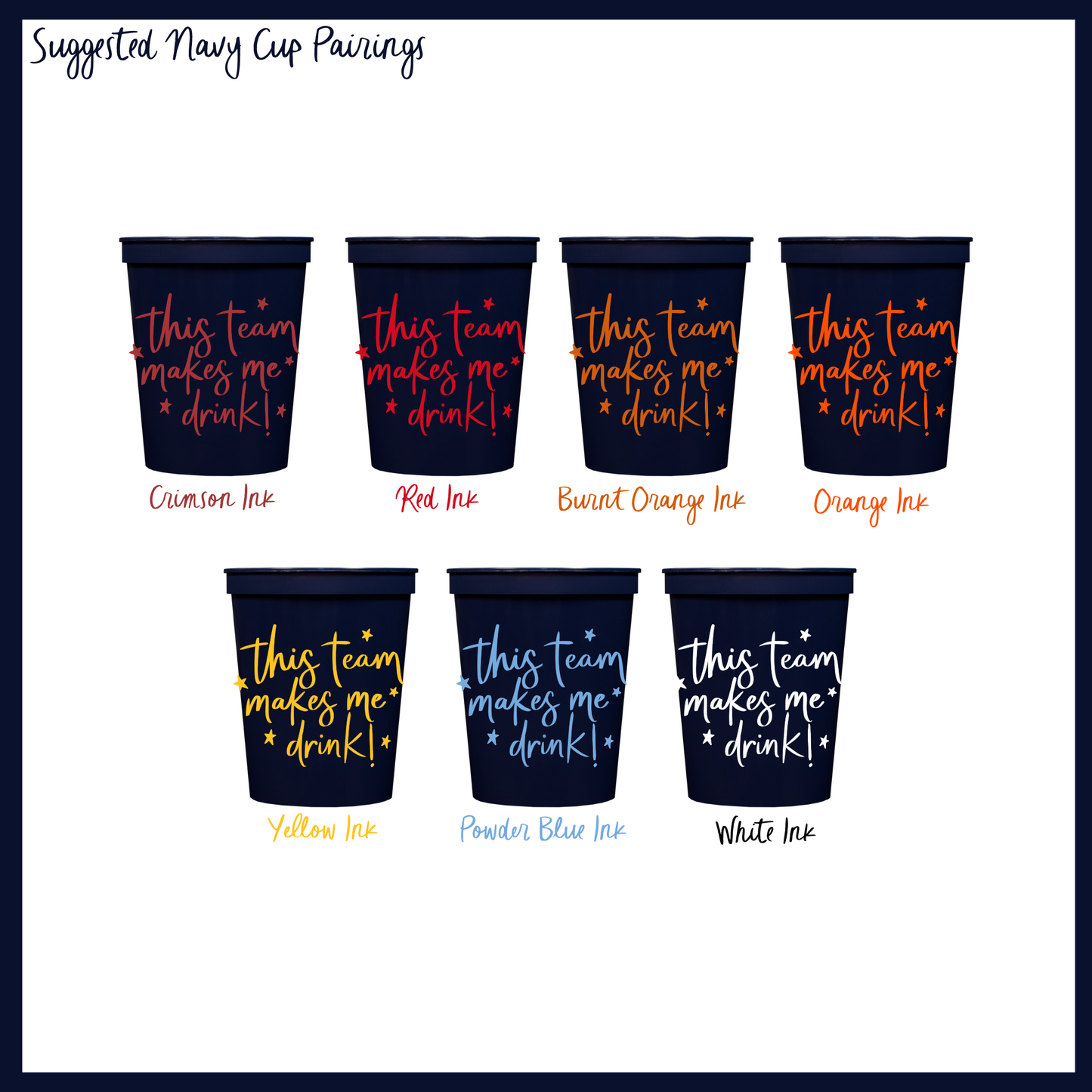 “This team makes me drink” Stadium Cup