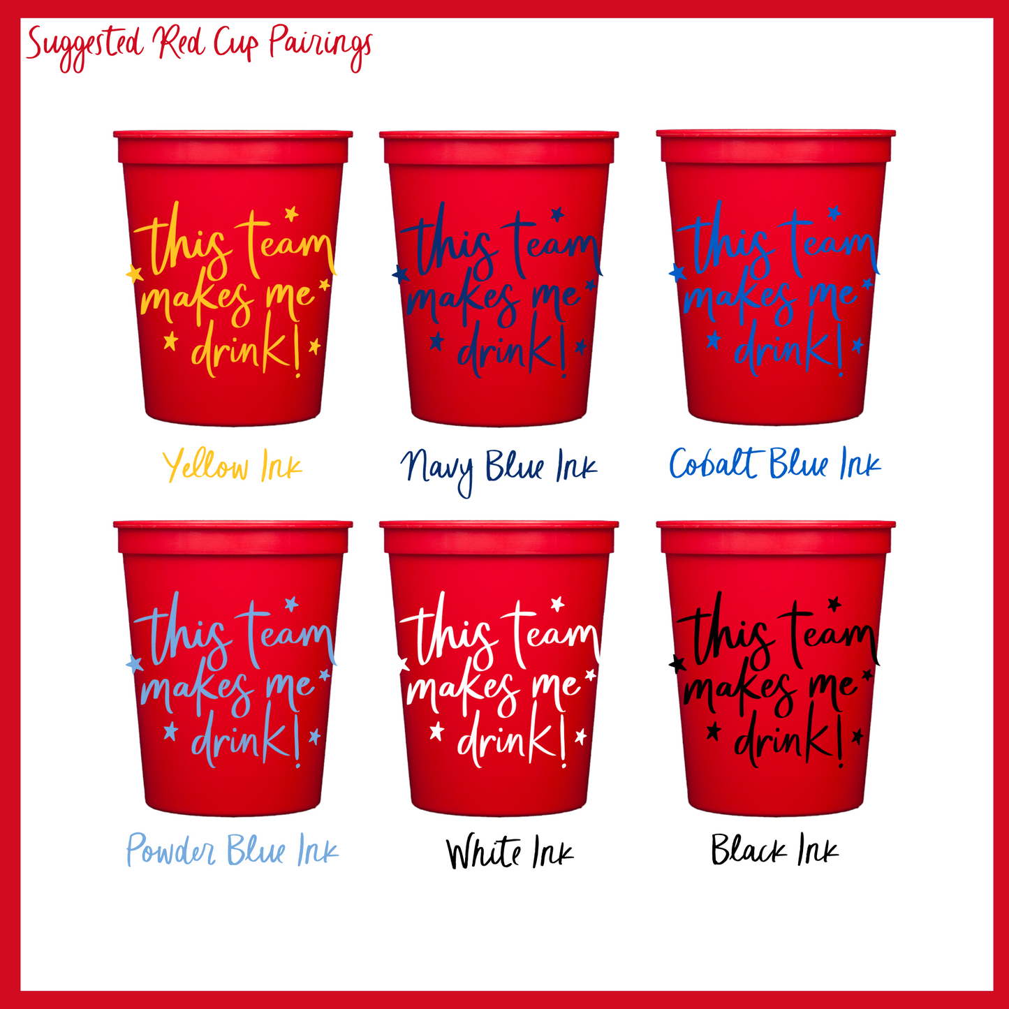 “This team makes me drink” Stadium Cup