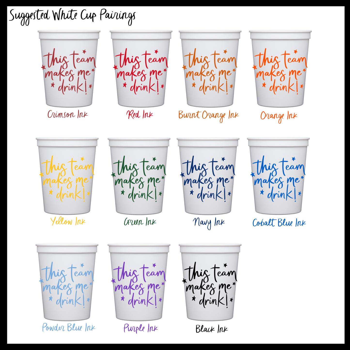 “This team makes me drink” Stadium Cup